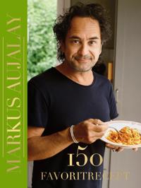 Omslag till 150 favoritrecept av Markus Aujalay